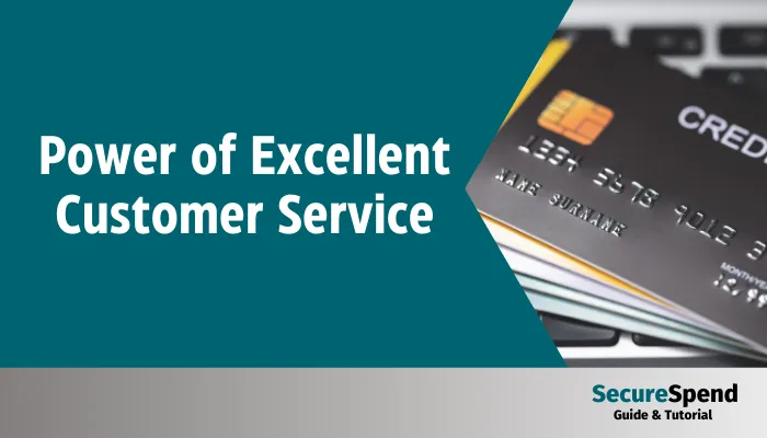 Power of Excellent Customer Service